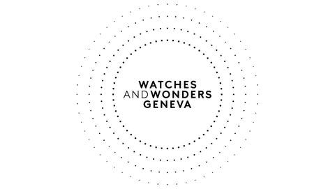 Watches and Wonders Geneva 2024 開催