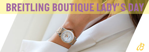 【ブライトリング ブティック 高松】今週はレディースデイ開催！！