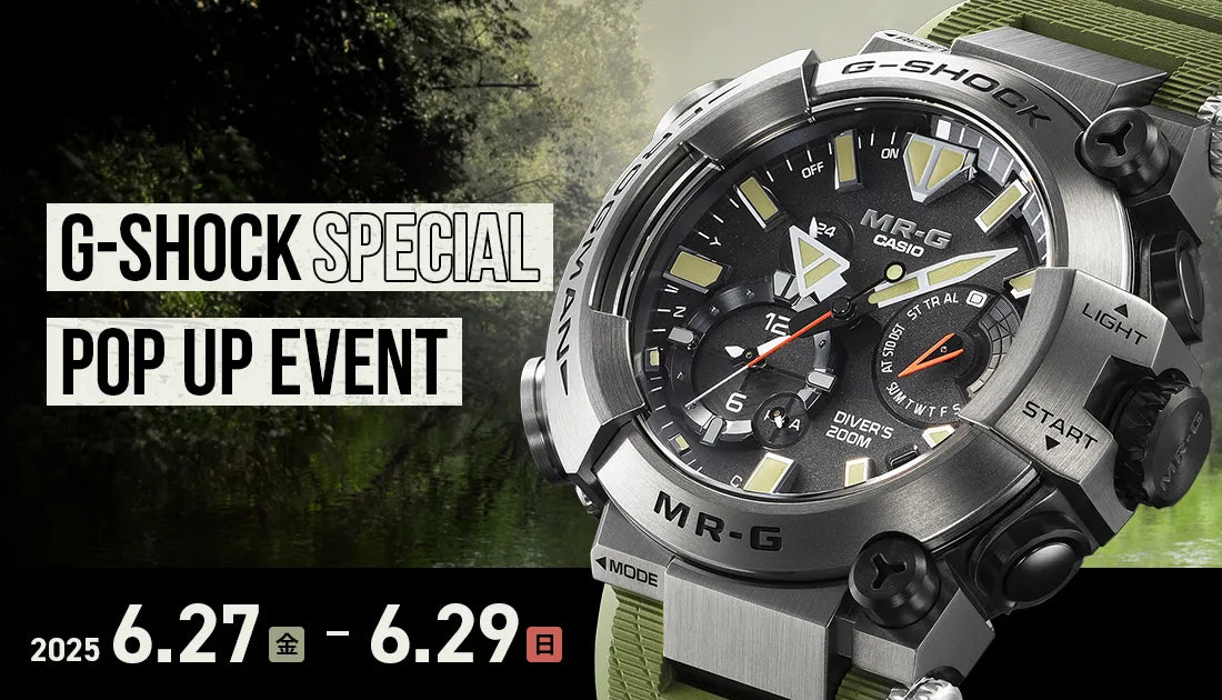 G-SHOCK MR-G コレクションフェア SPECIAL POP UPイベント開催