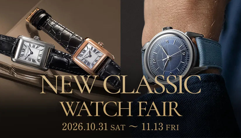 NEW CLASSIC WATCH FAIR