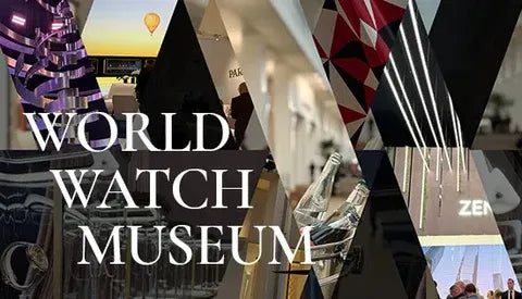 WORLD WATCH MUSEUM 2025