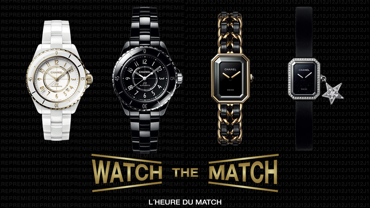 ≪CHANEL≫ “WATCH THE MATCH” EVENT / シャネル ウォッチ ザ マッチ イベント
