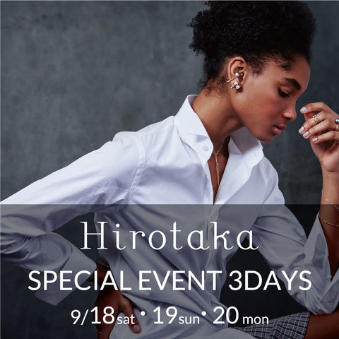 Hirotaka SPECIAL EVENT 3DAYS