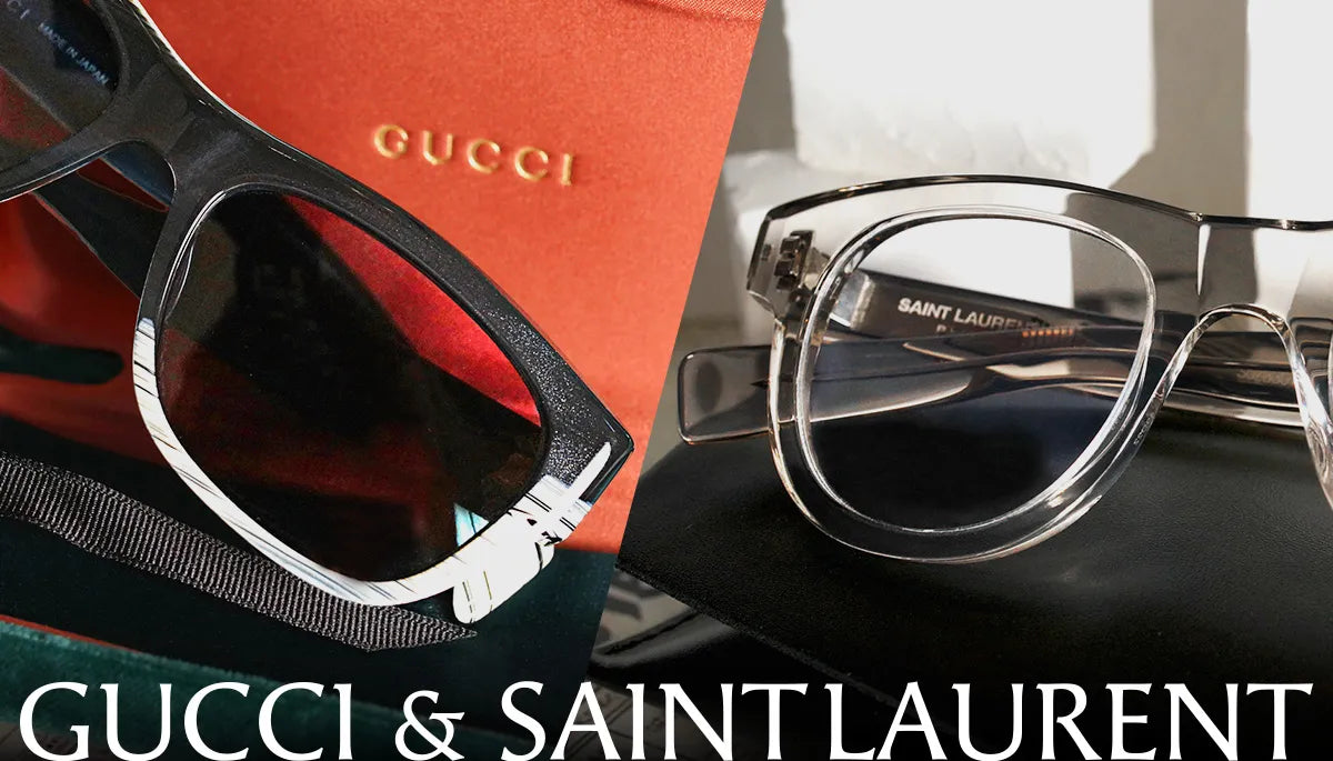 GUCCI & SAINT LAURENT EYEWEAR FAIR